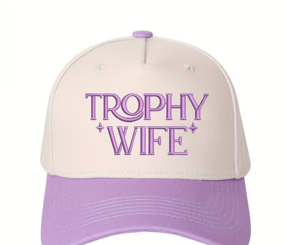 Trophy Wife” Embroidered Trucker Hat