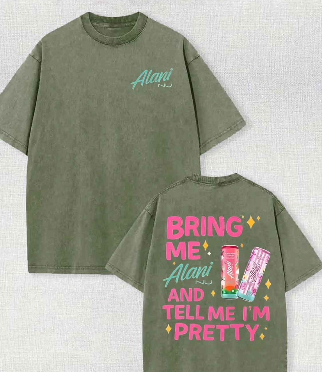 “Bring Me Alani and Tell Me I’m Pretty” Graphic Tee